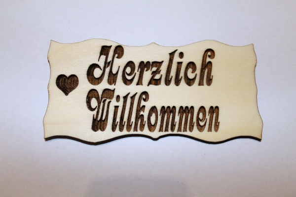Herzlich Willkommen - Schild aus Holz gelasert